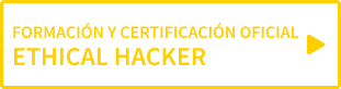 Formación y certificación oficial Ethical Hacker