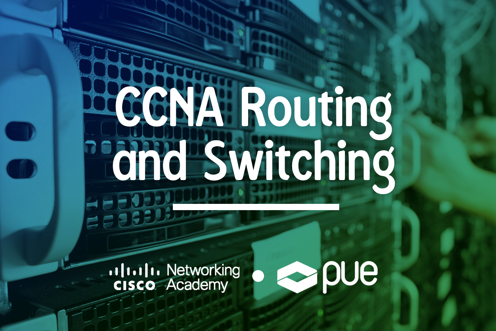 Cisco CCNA Routing and Switching: una de las certificaciones con mayor implantación en la industria de las redes informáticas