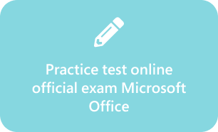 Practice test online examen oficial Microsoft Office Specialist-MOS