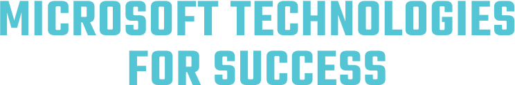 Microsoft Tecnologies for success